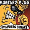 MUSTARD PLUGAEVILDOERS BEWARE