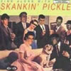 SKANKIN' PICKLEASing Along With Skankin Pickle
